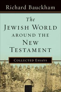 Cover image for The Jewish World around the New Testament