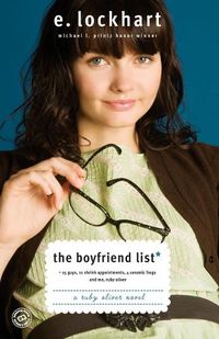 Cover image for The Boyfriend List: 15 Guys, 11 Shrink Appointments, 4 Ceramic Frogs and Me, Ruby Oliver