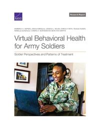 Cover image for Virtual Behavioral Health for Army Soldiers