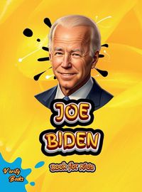 Cover image for Joe Biden Book for Kids