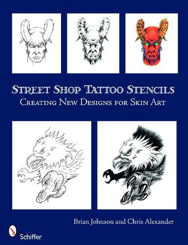 Cover image for Street Shop Tattoo Stencils: Creating New Designs for Skin Art