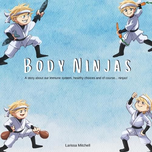 Cover image for The Body Ninjas