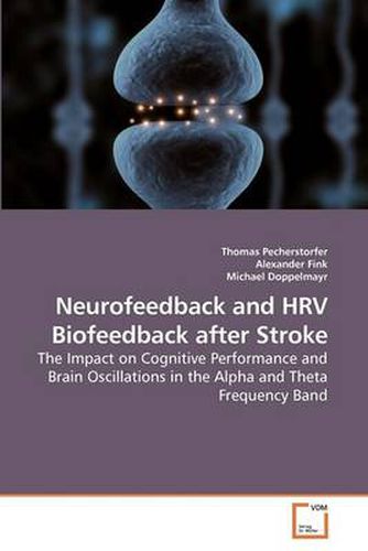 Cover image for Neurofeedback and HRV Biofeedback After Stroke