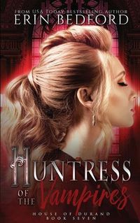 Cover image for Huntress of the Vampires