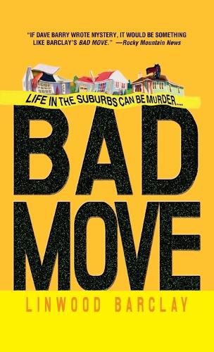 Cover image for Bad Move: A Novel