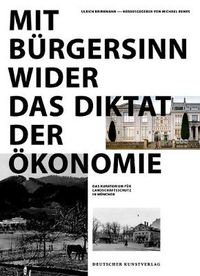 Cover image for Mit Burgersinn wider das Diktat der OEkonomie: Das Kuratorium Landschaftsschutz in Munchen