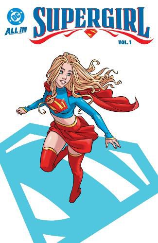 Cover image for Supergirl Vol. 1: Misadventures in Midvale