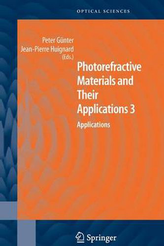 Cover image for Photorefractive Materials and Their Applications 3: Applications