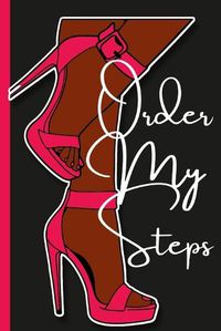 Cover image for Order My Steps Journal