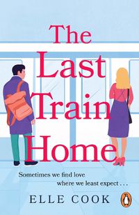 Cover image for The Last Train Home