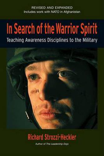 In Search of the Warrior Spirit: Teaching Awareness Disciplines to the Military
