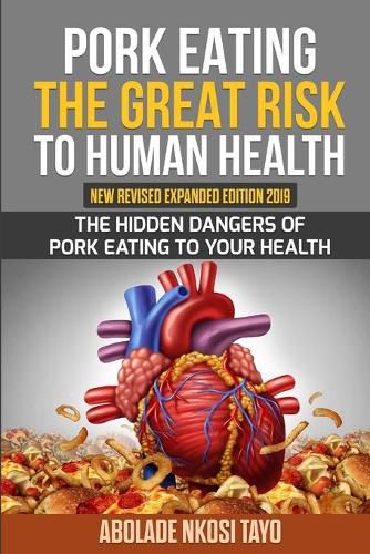 Cover image for Pork Eating the Great Risk to Human Health