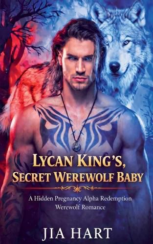 Cover image for Lycan King's Secret Werewolf Baby