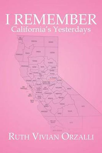 Cover image for I Remember California's Yesterdays