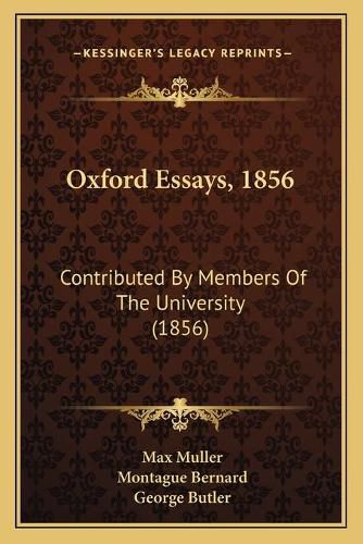 Cover image for Oxford Essays, 1856: Contributed by Members of the University (1856)