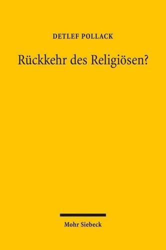 Cover image for Ruckkehr des Religioesen?: Studien zum religioesen Wandel in Deutschland und Europa II