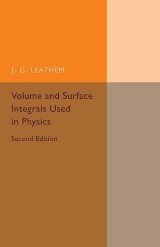 Cover image for Volume and Surface Integrals Used in Physics
