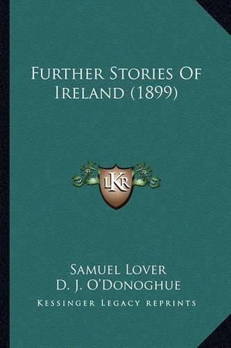 Further Stories of Ireland (1899)