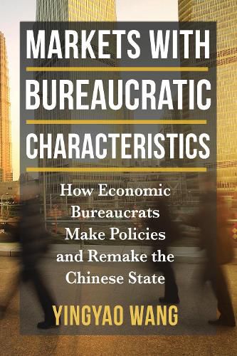 Cover image for Markets with Bureaucratic Characteristics