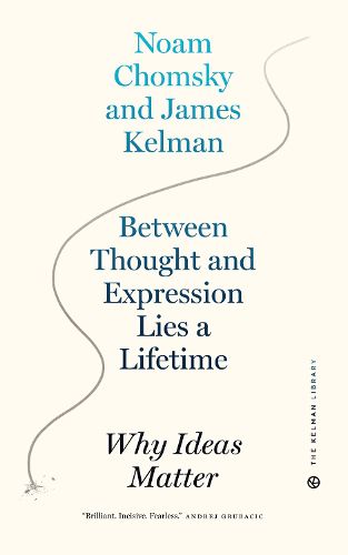 Between Thought And Expression Lies A Lifetime: Why Ideas Matter