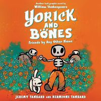 Cover image for Yorick and Bones: Friends by Any Other Name