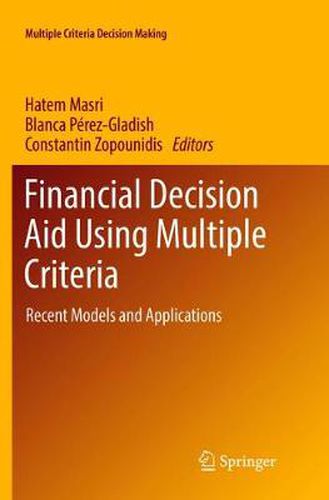 Cover image for Financial Decision Aid Using Multiple Criteria: Recent Models and Applications