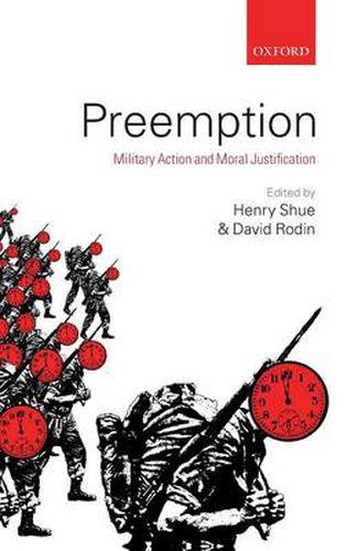 Cover image for Preemption: Military Action and Moral Justification