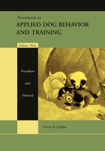 Cover image for Handbook of Applied Dog Behavior and Training