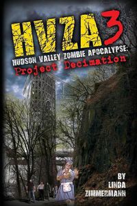 Cover image for Hvza 3: Hudson Valley Zombie Apocalypse