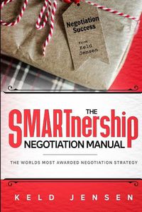 Cover image for The SMARTnership Negotiation Manual