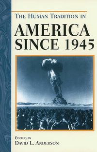 Cover image for The Human Tradition in America since 1945