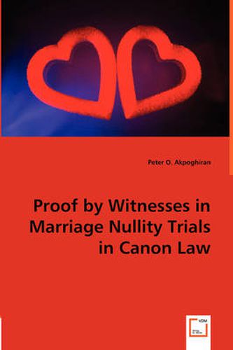 Cover image for Proof by Witnesses in Marriage Nullity Trials in Canon Law