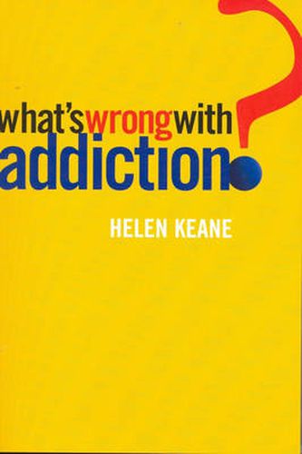 Cover image for What's Wrong With Addiction