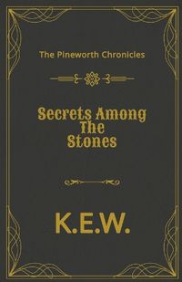 Cover image for Secrets Among The Stones