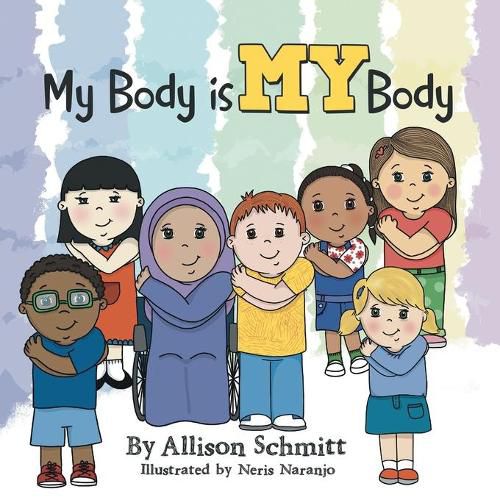 Cover image for My Body is MY Body