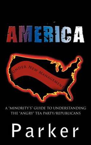 Cover image for America, Under New Management