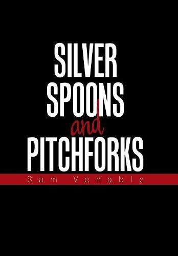 Cover image for Silver Spoons and Pitchforks