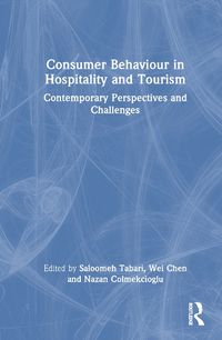 Cover image for Consumer Behaviour in Hospitality and Tourism