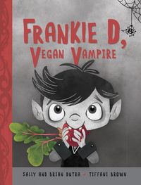 Cover image for Frankie D, Vegan Vampire