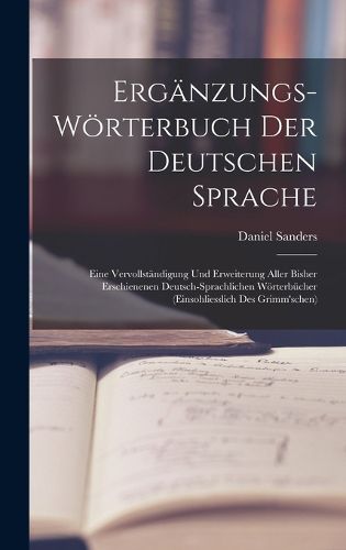 Cover image for Ergaenzungs-woerterbuch Der Deutschen Sprache