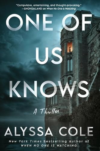 Cover image for One of Us Knows: A Thriller