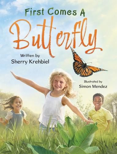 Cover image for First Comes a Butterfly