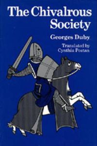 Cover image for The Chivalrous Society
