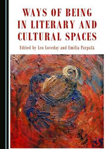 Cover image for Ways of Being in Literary and Cultural Spaces