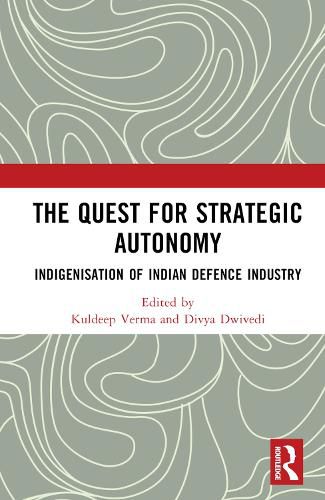 Cover image for The Quest for Strategic Autonomy