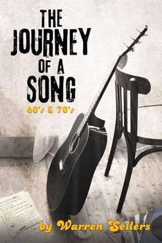 Cover image for Journey of a Song 60's & 70's: The backstory of some of the most loved songs of the 60's & 70's