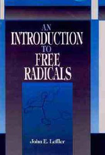 Cover image for An Introduction to Free Radicals