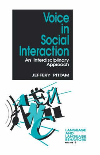 Cover image for Voice in Social Interaction: An Interdisciplinary Approach