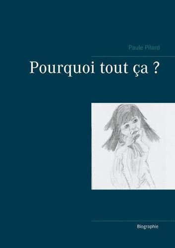 Cover image for Pourquoi tout ca ?