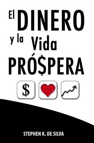 Cover image for El Dinero Y La Vida Prospera